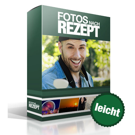 Fotos nach Rezept - Fotografieren lernen für Anfänger - Der Kurs zum Buch